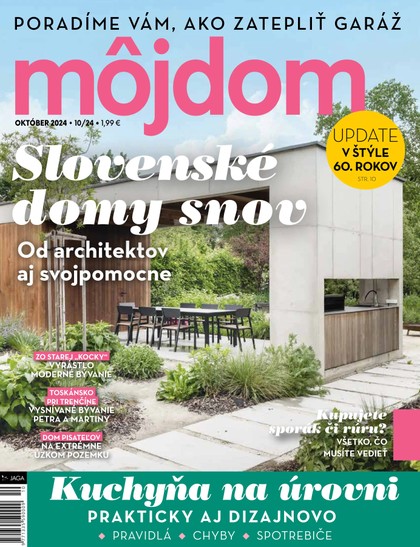 E-magazín Môj dom 2024 10 - JAGA GROUP, s.r.o. 