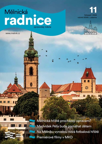 E-magazín Mělnická Radnice 11/2024 - Město Mělník