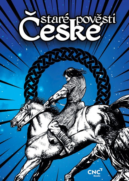 E-magazín Staré pověsti české komiks - CZECH NEWS CENTER a. s.