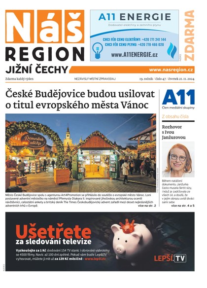 E-magazín Náš Region - Jižní Čechy 47/2024 - A 11 s.r.o.