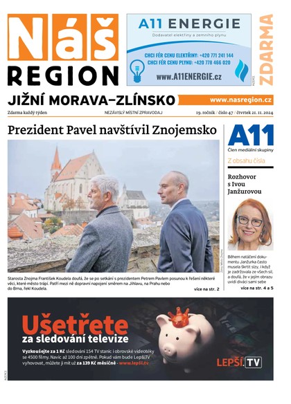 E-magazín Náš Region - Jižní Morava/Zlínsko 47/2024 - A 11 s.r.o.