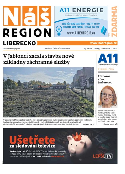 E-magazín Náš Region - Liberecko 47/2024 - A 11 s.r.o.