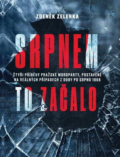 E-magazín Srpnem to začalo - CZECH NEWS CENTER a. s.