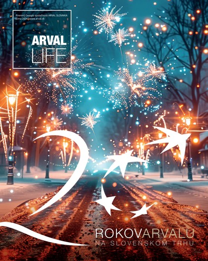 E-magazín ARVAL LIFE SK zima 2024 - Birel Advertising, s.r.o.