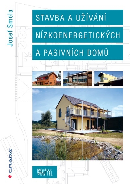 E-kniha Stavba a užívání nízkoenergetických a pasivních domů - Josef Smola