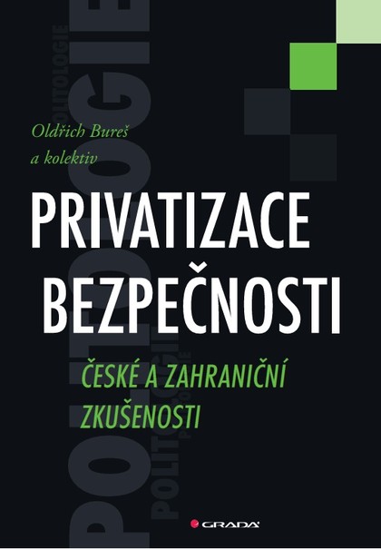 E-kniha Privatizace bezpečnosti - Oldřich Bureš, kolektiv a