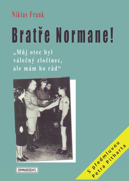 E-kniha Bratře Normane! - Niklas Frank