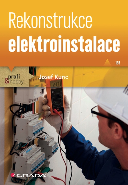 E-kniha Rekonstrukce elektroinstalace - Josef Kunc