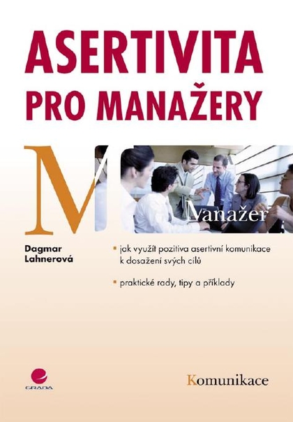 E-kniha Asertivita pro manažery - Dagmar Lahnerová