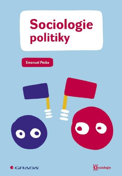 E-kniha Sociologie politiky - Emanuel Pecka