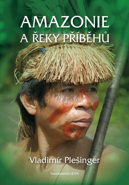 E-kniha Amazonie a řeky příběhů - Vladimír Plešinger