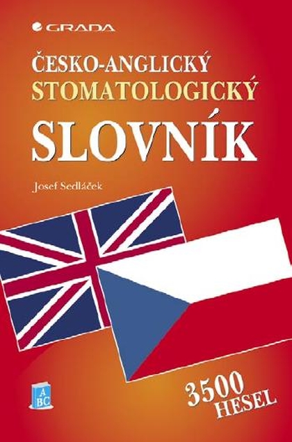 E-kniha Česko-anglický stomatologický slovník - Josef Sedláček
