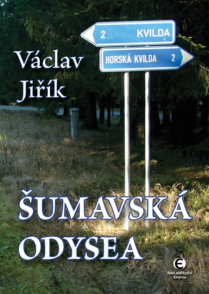 E-kniha Šumavská odysea - Václav Jiřík