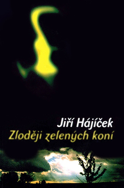 E-kniha Zloději zelených koní - Jiří Hájíček