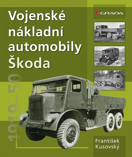 E-kniha Vojenské nákladní automobily Škoda - František Kusovský