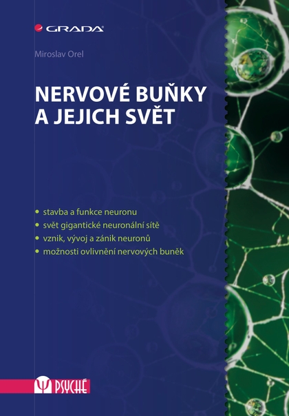 E-kniha Nervové buňky a jejich svět - Miroslav Orel