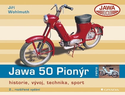 E-kniha Jawa 50 Pionýr - Jiří Wohlmuth