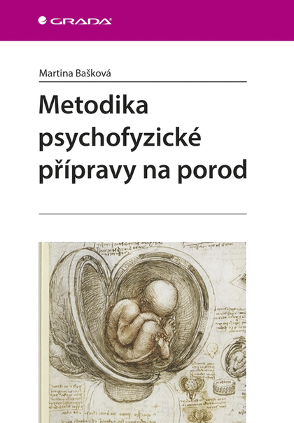 E-kniha Metodika psychofyzické přípravy na porod - Martina Bašková