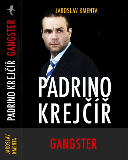 E-kniha Padrino Krejčíř – Gangster - Jaroslav Kmenta
