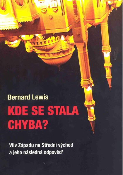 E-kniha Kde se stala chyba ? - Bernard Lewis