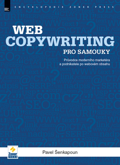 E-kniha Webcopywriting pro samouky - Pavel Šenkapoun