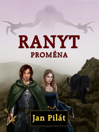 E-kniha Ranyt: Proměna - Jan Pilát