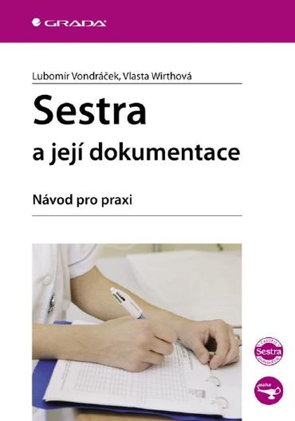 E-kniha Sestra a její dokumentace - Vlasta Wirthová, Lubomír Vondráček
