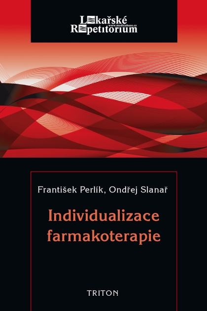 E-kniha Individualizace farmakoterapie - František Perlík, Ondřej Slanař