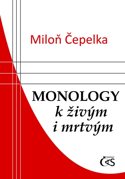E-kniha Monology k živým i mrtvým - Miloň Čepelka