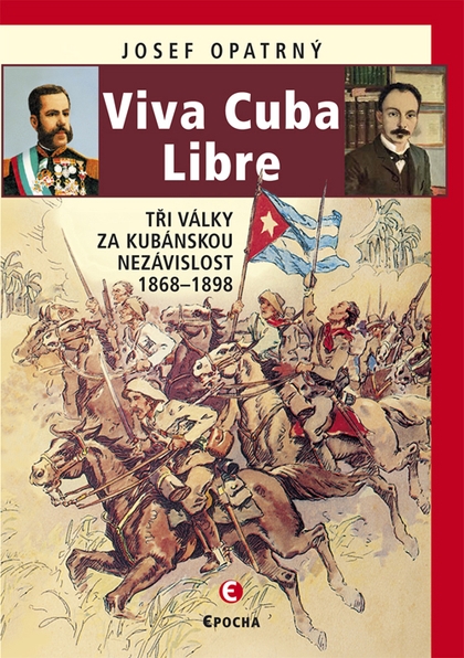 E-kniha Viva Cuba Libre - Josef Opatrný