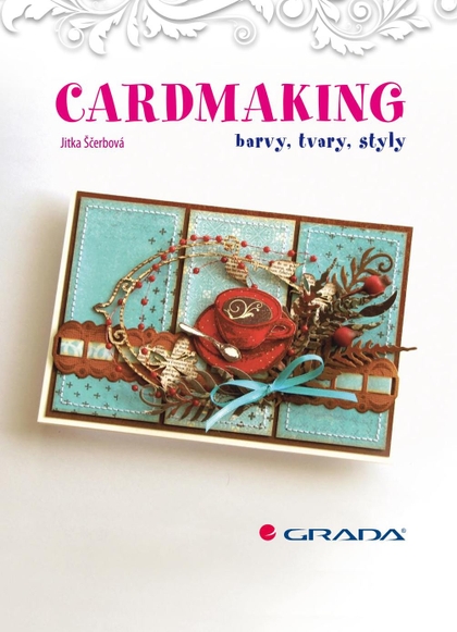 E-kniha Cardmaking - Jitka Ščerbová