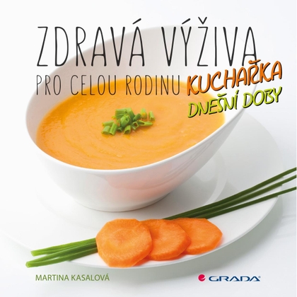 E-kniha Zdravá výživa pro celou rodinu - Martina Kasalová