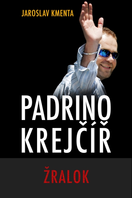 E-kniha Padrino Krejčíř - Žralok - Jaroslav Kmenta