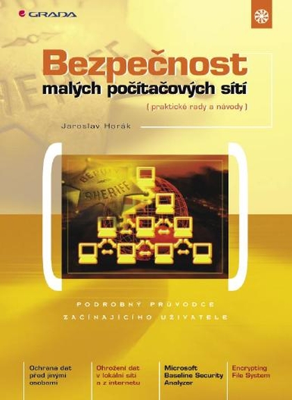 E-kniha Bezpečnost malých počítačových sítí - Jaroslav Horák