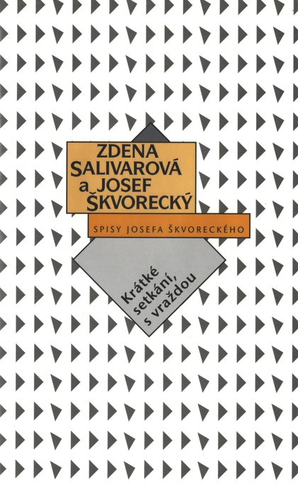 E-kniha Krátké setkání, s vraždou (spisy - svazek 13) - Josef Škvorecký