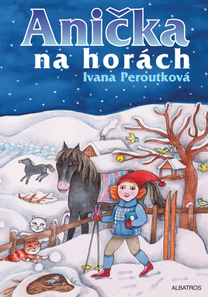 E-kniha Anička na horách - Ivana Peroutková, Eva Mastníková