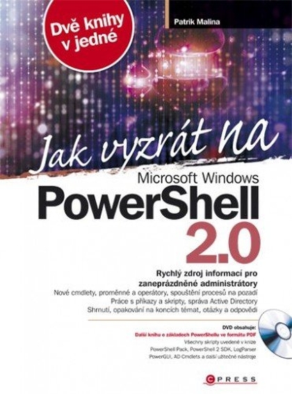 E-kniha Jak vyzrát na Microsoft Windows PowerShell 2.0 - Patrik Malina