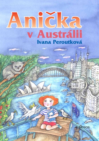 E-kniha Anička v Austrálii - Eva Mastníková, Ivana Peroutková