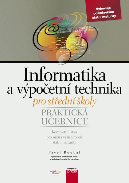 E-kniha Informatika a výpočetní technika pro střední školy - Pavel Roubal