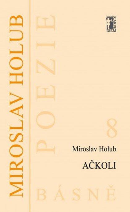 E-kniha Ačkoli - Miroslav Holub