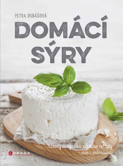 E-kniha Domácí sýry - Petra Rubášová
