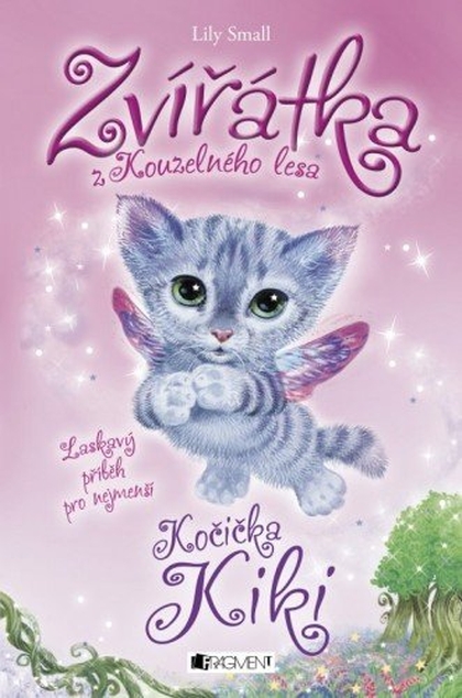 E-kniha Zvířátka z Kouzelného lesa – Kočička Kiki - Lily Small