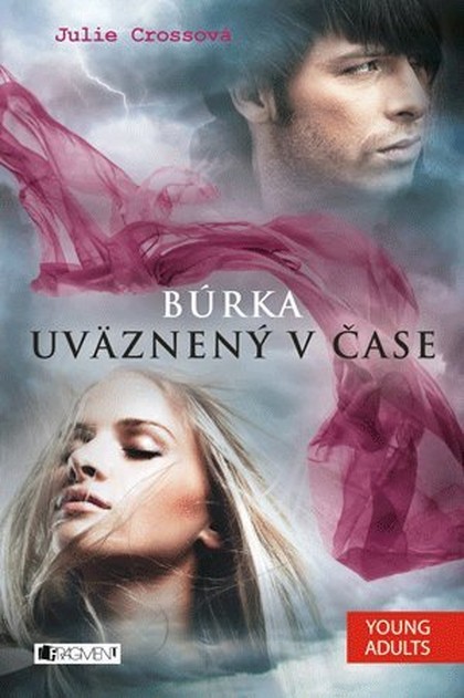 E-kniha Búrka – Uväznený v čase - Julie Cross, Monika Srnková, Igor Tyšš