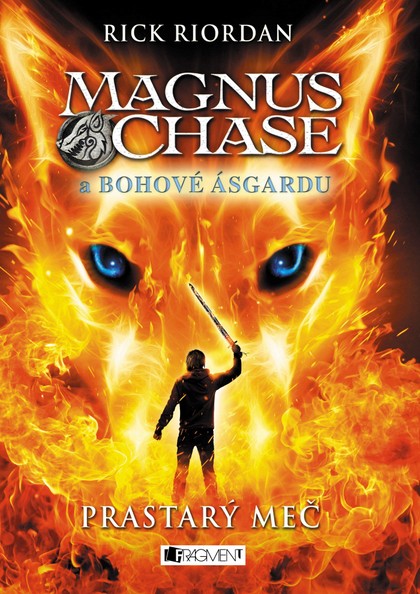 E-kniha Magnus Chase a bohové Ásgardu - Prastarý meč - Rick Riordan