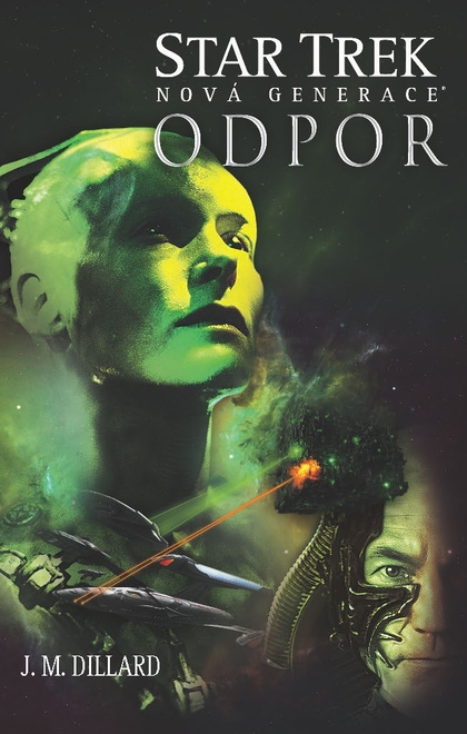 E-kniha Star Trek: Nová generace - Odpor - J.M. Dillard