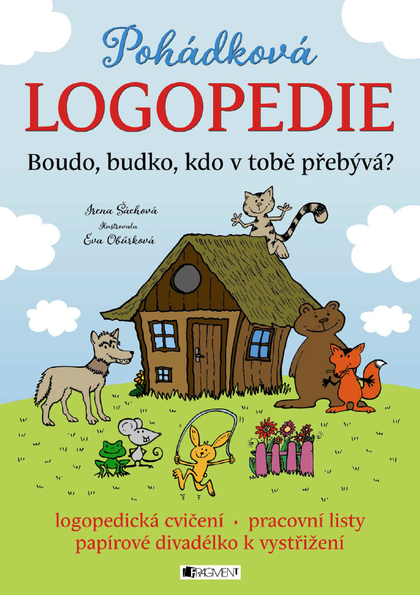 E-kniha Pohádková logopedie - Boudo, budko, kdo v tobě přebývá? - Irena Šáchová