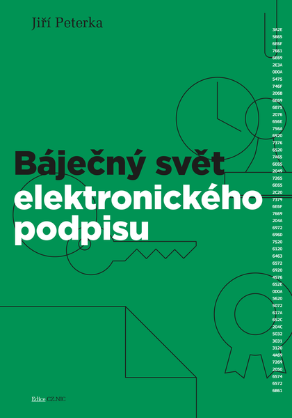 E-kniha Báječný svět elektronického podpisu - Jiří Peterka