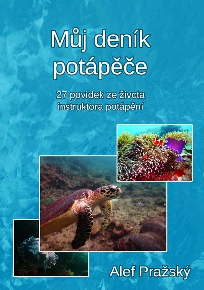 E-kniha Můj deník potápěče -  Alef Pražský