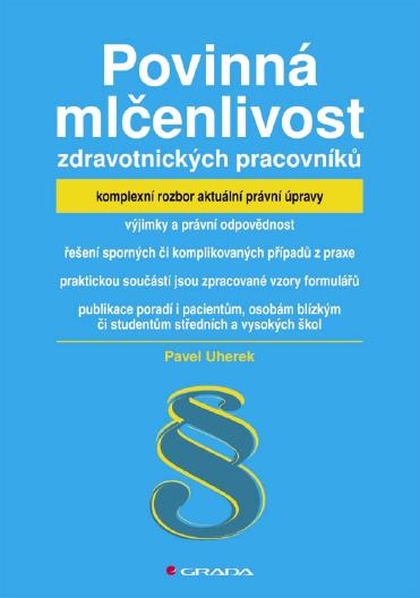 E-kniha Povinná mlčenlivost zdravotnických pracovníků - Pavel Uherek