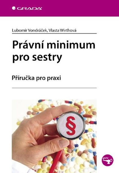 E-kniha Právní minimum pro sestry - Vlasta Wirthová, Lubomír Vondráček